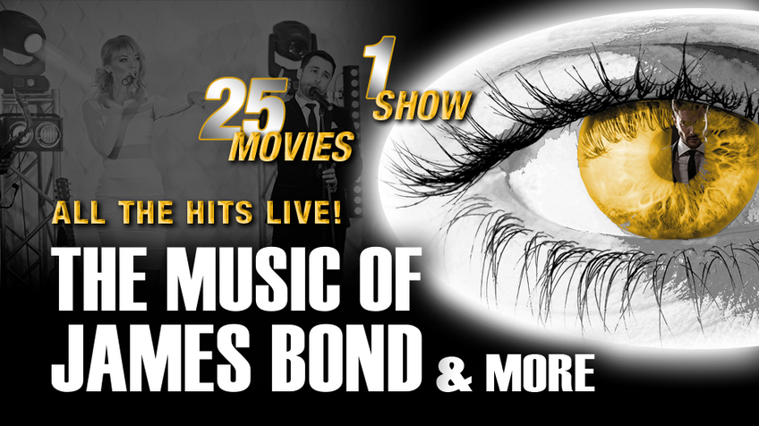 The Music Of James Bond & More!